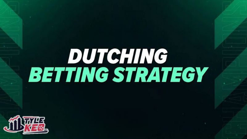 Dutching trong cá cược 